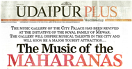 'The Music of the Maharanas' article on Udaipur Plus